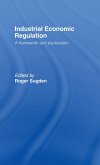 Industrial Economic Regulation (eBook, ePUB)