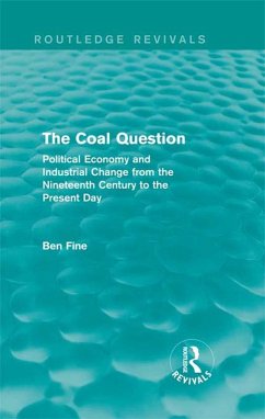 The Coal Question (Routledge Revivals) (eBook, ePUB) - Fine, Ben