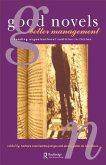 Good Novels, Better Management (eBook, ePUB) Good Novels, Better Management (eBook, ePUB)