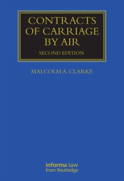 Contracts of Carriage by Air (eBook, ePUB) - Clarke, Malcolm