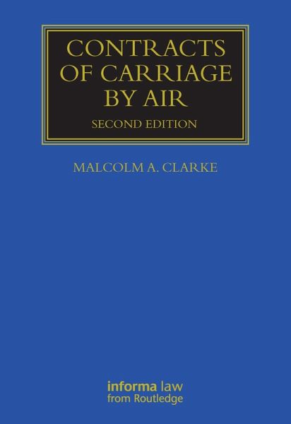 Contracts of Carriage by Air (eBook, ePUB) Contracts of Carriage by Air (eBook, ePUB)