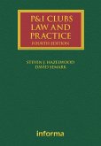 P&I Clubs: Law and Practice (eBook, ePUB)