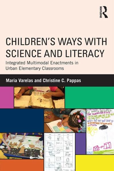 Children's Ways with Science and Literacy (eBook, PDF) Children's Ways with Science and Literacy (eBook, PDF)