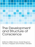 The Development and Structure of Conscience (eBook, ePUB)