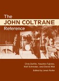 The John Coltrane Reference (eBook, ePUB)