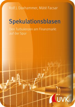 Spekulationsblasen (eBook, ePUB) - Daxhammer, Rolf J.; Facsar, Máté