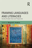 Framing Languages and Literacies (eBook, ePUB)