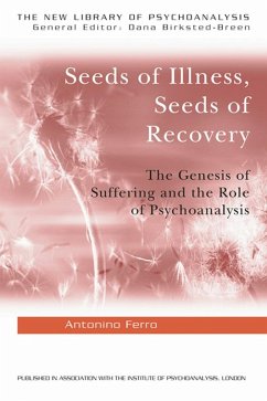 Seeds of Illness, Seeds of Recovery (eBook, PDF) - Ferro, Antonino