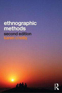 Ethnographic Methods (eBook, ePUB) - O'Reilly, Karen