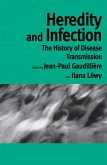 Heredity and Infection (eBook, PDF)