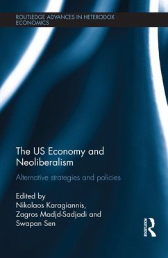 The US Economy and Neoliberalism (eBook, ePUB)
