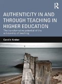 Authenticity in and through Teaching in Higher Education (eBook, ePUB)