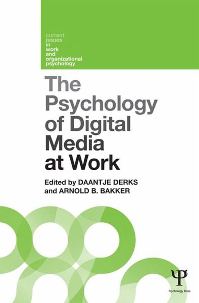 The Psychology of Digital Media at Work (eBook, ePUB) The Psychology of Digital Media at Work (eBook, ePUB)