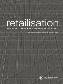 Retailisation (eBook, PDF) - Châtel, Francesca de; Hunt, Robin