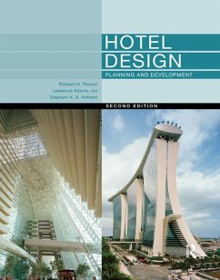 Hotel Design, Planning and Development (eBook, PDF) - Penner, Richard H.; Adams, Lawrence; Rutes, Walter