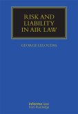 Risk and Liability in Air Law (eBook, ePUB)