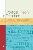 Political Theory In Transition (eBook, PDF)