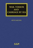 War, Terror and Carriage by Sea (eBook, PDF)