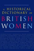 A Historical Dictionary of British Women (eBook, PDF)