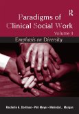 Paradigms of Clinical Social Work (eBook, ePUB)