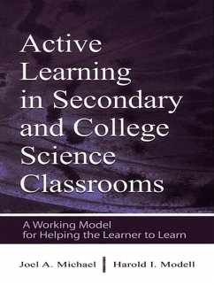 Active Learning in Secondary and College Science Classrooms (eBook, ePUB) - Michael, Joel; Modell, Harold I.