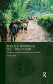 The Lahu Minority in Southwest China (eBook, PDF)