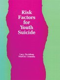 Risk Factors for Youth Suicide (eBook, PDF)