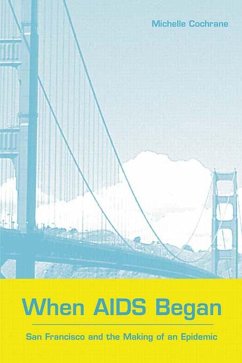 When AIDS Began (eBook, PDF) Cover When AIDS Began (eBook, PDF)