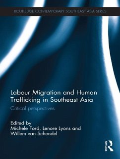 Labour Migration and Human Trafficking in Southeast Asia (eBook, ePUB)