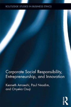 Corporate Social Responsibility, Entrepreneurship, and Innovation (eBook, PDF) - Amaeshi, Kenneth; Nnodim, Paul; Onyeka, Osuji