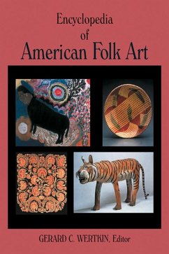 Encyclopedia of American Folk Art (eBook, ePUB)
