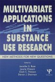 Multivariate Applications in Substance Use Research (eBook, ePUB)