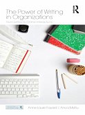 The Power of Writing in Organizations (eBook, ePUB)