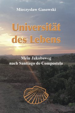 Universität des Lebens (eBook, ePUB) - Gasowski, Mieczyslaw