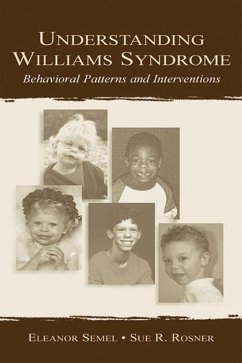 Understanding Williams Syndrome (eBook, PDF) - Semel, Eleanor; Rosner, Sue R.