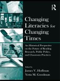 Changing Literacies for Changing Times (eBook, ePUB)