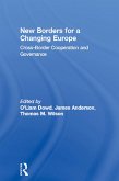 New Borders for a Changing Europe (eBook, ePUB)