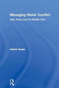 Managing Water Conflict (eBook, PDF) - Swain, Ashok