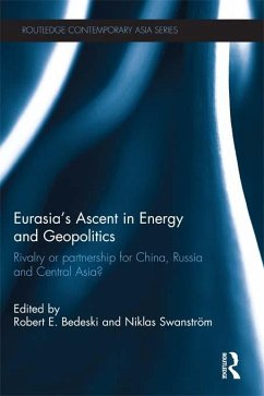 Cover Eurasia's Ascent in Energy and Geopolitics (eBook, ePUB)