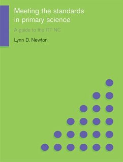 Meeting the Standards in Primary Science (eBook, ePUB) - Newton, Lynn D.