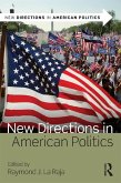 New Directions in American Politics (eBook, ePUB)