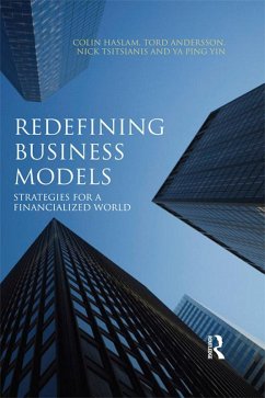 Redefining Business Models (eBook, PDF) - Haslam, Colin; Andersson, Tord; Tsitsianis, Nicholas; Yin, Ya Ping