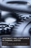 Legitimacy and Compliance in Criminal Justice (eBook, PDF)
