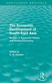 The Economic Development of South-East Asia (Routledge Revivals) (eBook, PDF)