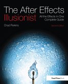 The After Effects Illusionist (eBook, ePUB)