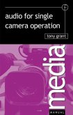 Audio for Single Camera Operation (eBook, PDF)