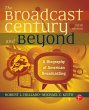 The Broadcast Century and Beyond... - Bild 1