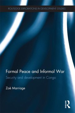Formal Peace and Informal War (eBook, ePUB) - Marriage, Zoë