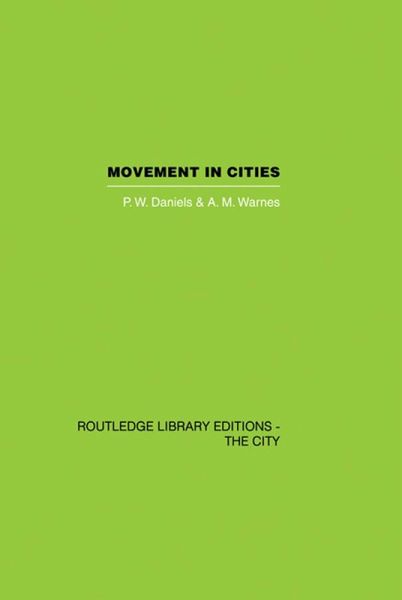 Movement in Cities (eBook, PDF) Movement in Cities (eBook, PDF)
