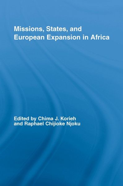 Missions, States, and European Expansion in Africa (eBook, ePUB) Missions, States, and European Expansion in Africa (eBook, ePUB)
